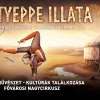 A Sztyeppe illata címmel új műsor a Cirkuszban! Jegyvásárlás itt!
